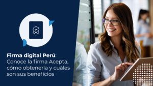 Mujer de negocios buscando cómo usar una firma digital en Perú.