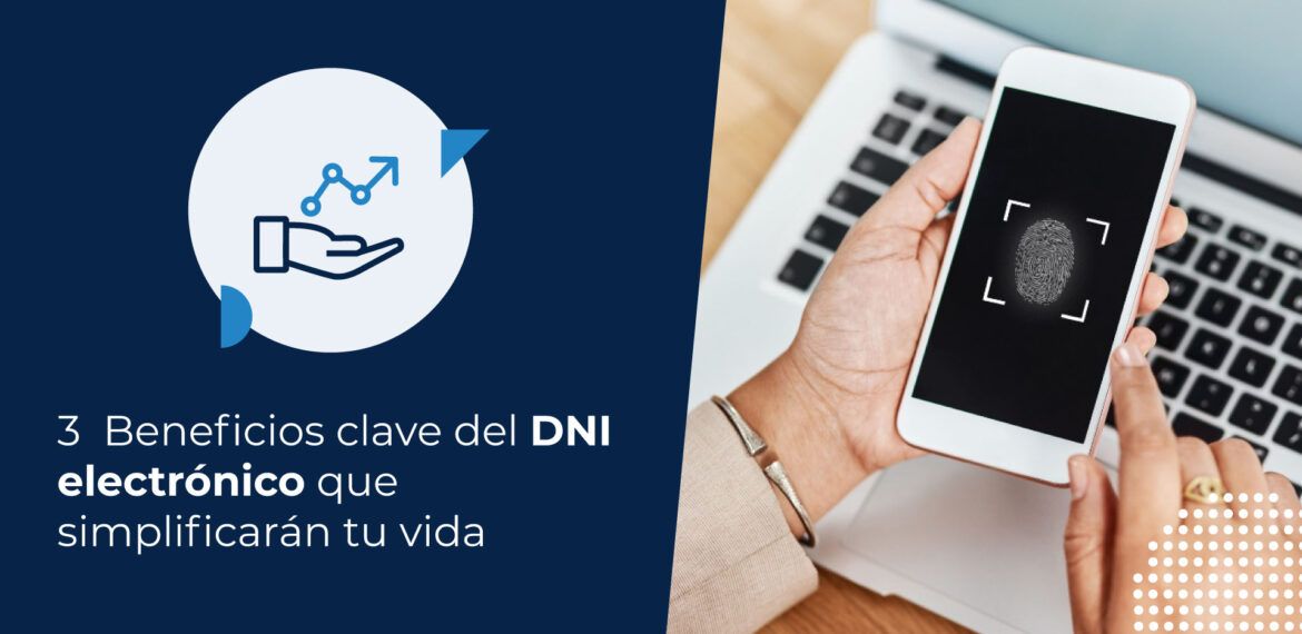 Imagen en representación de los beneficios del DNI electrónico.