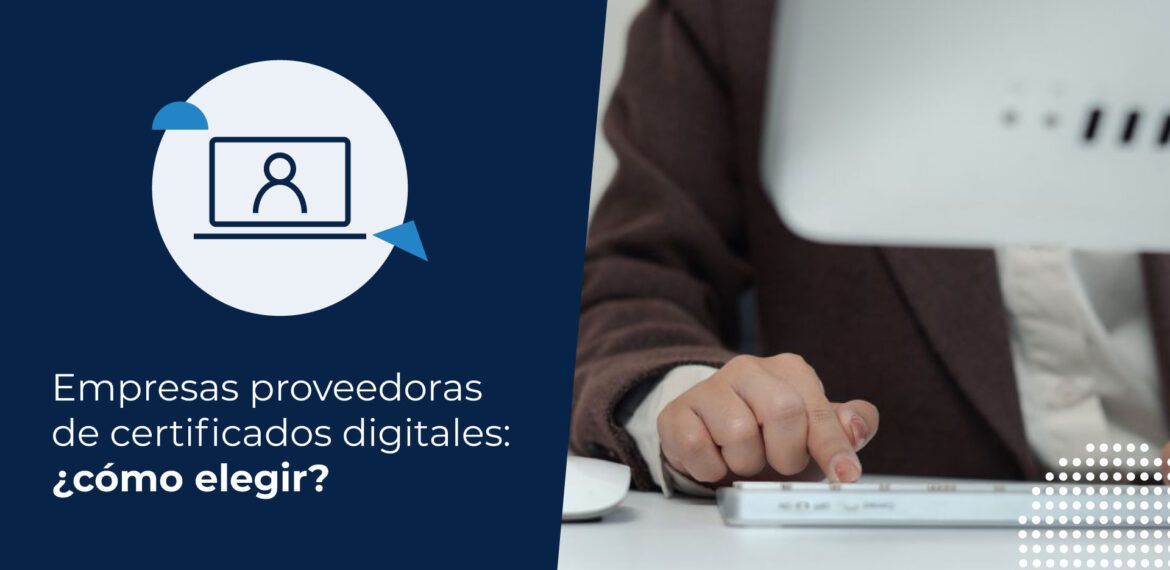 Una persona en su oficina, buscando en su computador empresas proveedoras de certificados digitales.